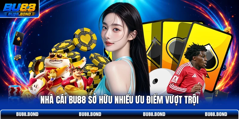 Giới Thiệu BU88 - Sân Chơi Cá Cược Uy Tín Hàng Đầu 2026 Nhà cái BU88 uy tín sở hữu nhiều ưu điểm vượt trội